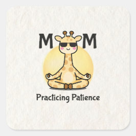 Zen Vibe | Practicing Patience Giraffe Quadratischer Aufkleber