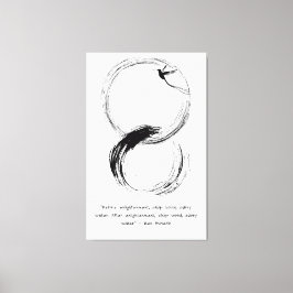 Zen Zitat: Weisheit und Meditation Leinwanddruck