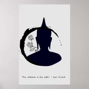 Zen Zitat: Weisheit und Meditation Poster