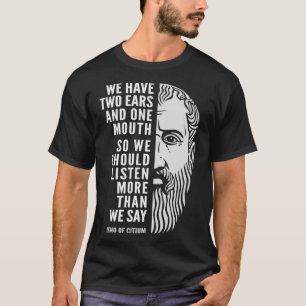 Zeno Bürger Inspiriere Stoic Quote, wir sollten es T-Shirt