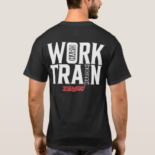 Zensei - harte Arbeit T-Shirt