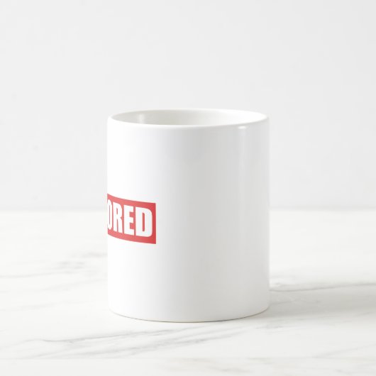 zensierte Textgestaltung Kaffeetasse (Mittel)