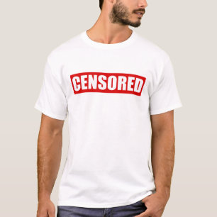 zensierte Textgestaltung T-Shirt