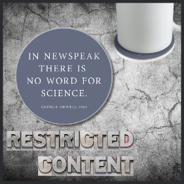 Zensur wissenschaftlicher Kostenloser Orwell-Zitat Getränkeuntersetzer