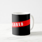 Zensuriertes, lustiges Design Kaffeetasse (VorderseiteRechts)