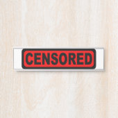 Zensurname Türschild (Vorderseite )