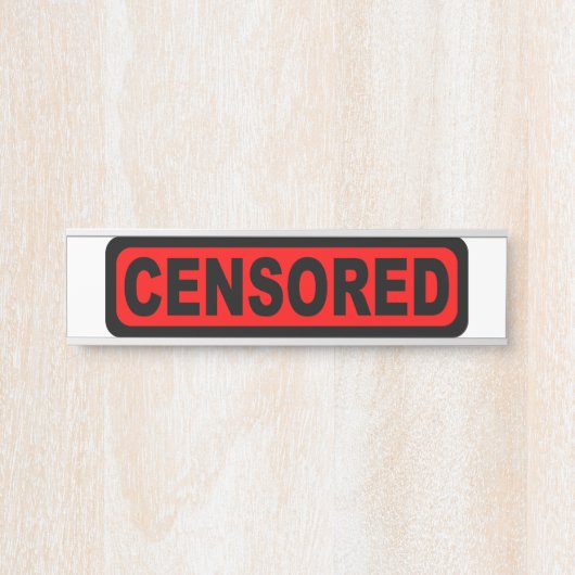 Zensurname Türschild (Vorderseite )