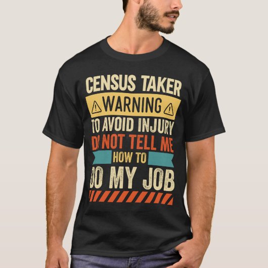 Zensus Taker Warning T-Shirt (Vorderseite)