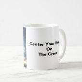 Zentrieren Sie Ihre Welt am Kreuz Kaffeetasse (VorderseiteRechts)