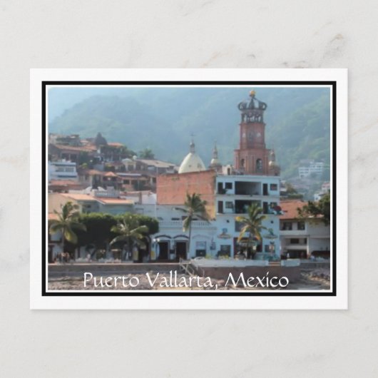 Zentrum von Puerto Vallarta mit Postkarte (Vorderseite)