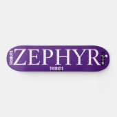 ZEPHYR TRIBUTE Skateboard (Horizontal)