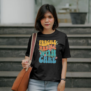 Zerbrechliche lustige psychische Gesundheit T-Shirt