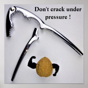Zerbrich nicht unter dem Druck ! Poster