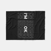 Zerbrochen Ich bin OK Bewusstsein für psychische G Fleecedecke (Vorderseite (Horizontal))