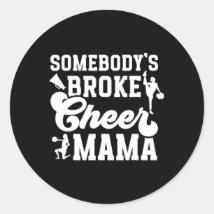 Zerbrochene Cheer Mama Cheer Mom einer Cheerleader Runder Aufkleber