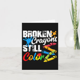 Zerbrochene Crayons immer noch Farbenbewusstsein f Karte