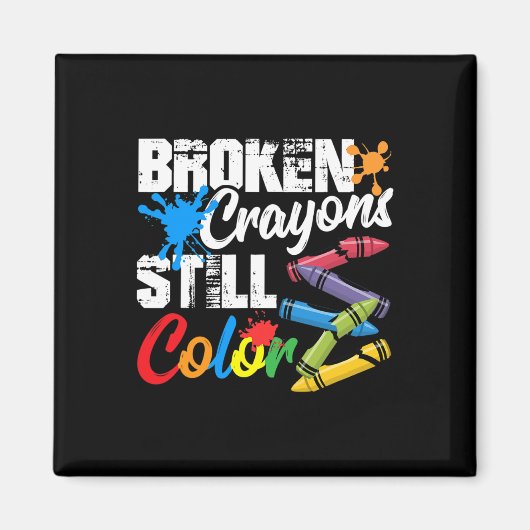 Zerbrochene Crayons immer noch Farbenbewusstsein f Magnet (Vorne)