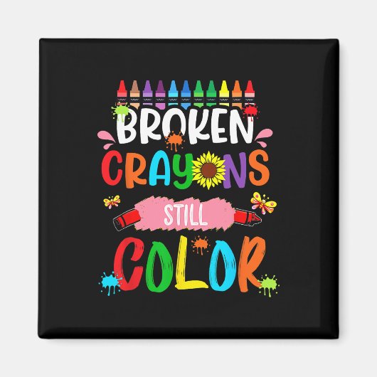 Zerbrochene Crayons immer noch Farbenbewusstsein f Magnet (Vorne)