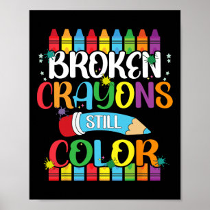 Zerbrochene Crayons immer noch Farbenbewusstsein f Poster