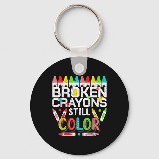 Zerbrochene Crayons immer noch Farbenbewusstsein f Schlüsselanhänger (Vorderseite)