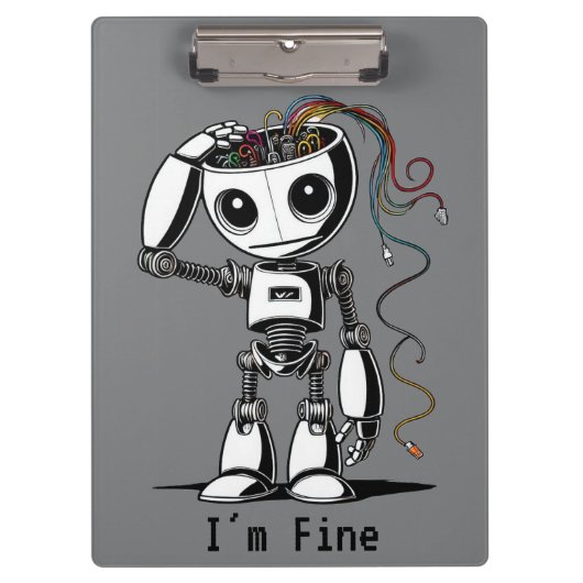 Zerbrochener Roboter - Ich bin gut Klemmbrett (Vorderseite)