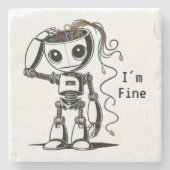 Zerbrochener Roboter - Ich bin gut Steinuntersetzer (Vorderseite)