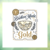 Zerbrochenes wird zu Gold Jesus Kintsugi zerbroche Fensteraufkleber (Blatt 3)
