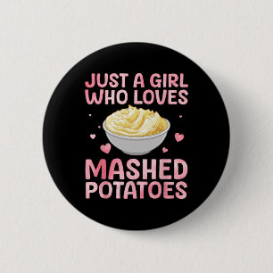Zerdrückte Kartoffelkunst für Frauen Mädchen Thank Button