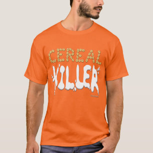 Zerealien Killer Funny Breakfast Cereal Lover Oran T-Shirt