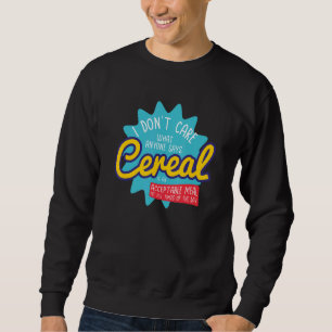 Zerealien Killer Geschenkbox Frühstück Sweatshirt