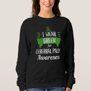 Zerebral Palsy Sensibilisierungsmonat Ich trage gr Sweatshirt