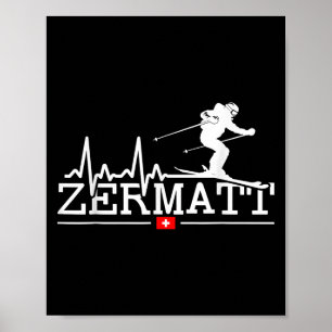 Zermatt Herzschlag Alpinski Schweizer Alpen Schwei Poster