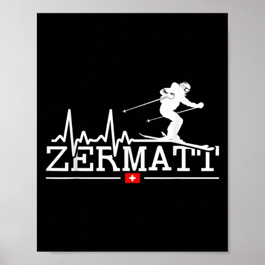Zermatt Herzschlag Alpinski Schweizer Alpen Schwei Poster (Vorne)