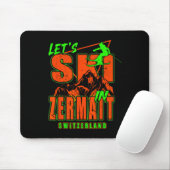 Zermatt Lasst uns Ski fahren Alpin-Skiing Schweize Mousepad (Mit Mouse)