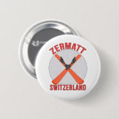 Zermatt, Schweiz Button (Vorne & Hinten)