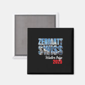 Zermatt Schweiz Winterreise 2025 Schweizer Ski Alp Magnet (Vorderseite/Rückseite)