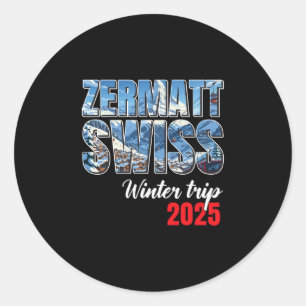Zermatt Schweiz Winterreise 2025 Schweizer Ski Alp Runder Aufkleber