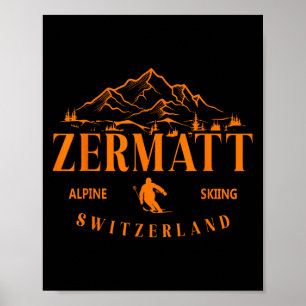 Zermatt Schweizer Alpen Alpinski Schweiz Berg Poster