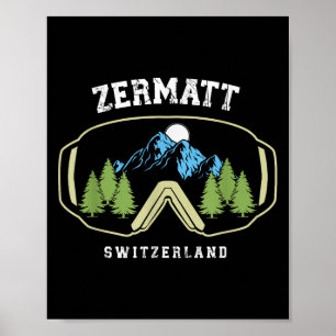 Zermatt Skibrille Alpinski Schweizer Alpen Schweiz Poster