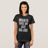 Zero Days Since My Last Dad Joke Funny Fathers Day T-Shirt (Vorne ganz)