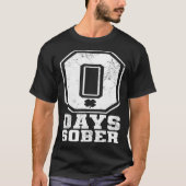 Zero Days Sober Drinks Bier St Patricks Day Iris T-Shirt (Vorderseite)