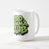 Zero Drama Club Tasse - Funny Gen Z Sarcastic (VorderseiteRechts)