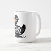 Zero Ducks gegeben - Funny Cool Duck Design Kaffeetasse (VorderseiteRechts)