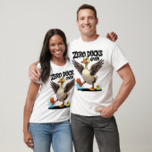 Zero Ducks gegeben Funny Grumpy Duck T-Shirt (Unisex)