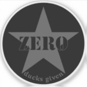 Zero Ducks gegeben Star (grau) Aufkleber (Vorderseite)
