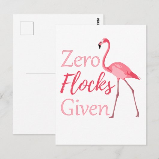 Zero Flocks gegeben Funny Flamingo Postkarte (Vorne/Hinten)