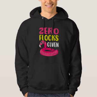 Zero Flocks Given Pink Flamingo  Wading Bird Hoodie