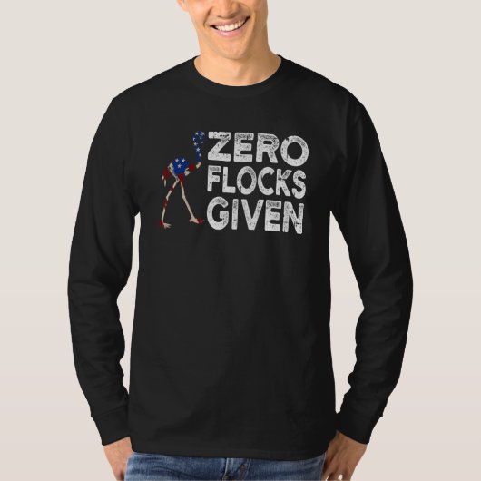 Zero Flocks Given Usa Flag Pink Flamingo T-Shirt (Vorderseite)