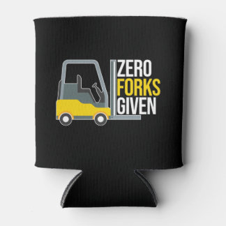 Zero Forks Given Funny Forklift Pun Dosenkühler