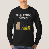 Zero forks given T-Shirt (Vorderseite)
